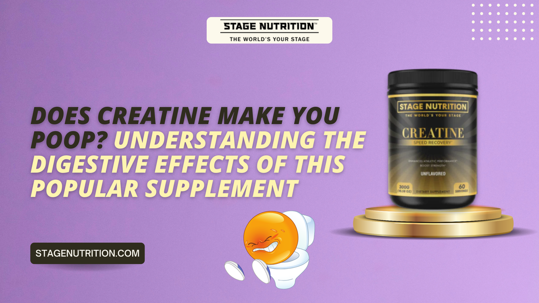 Does Creatine Make You Poop?