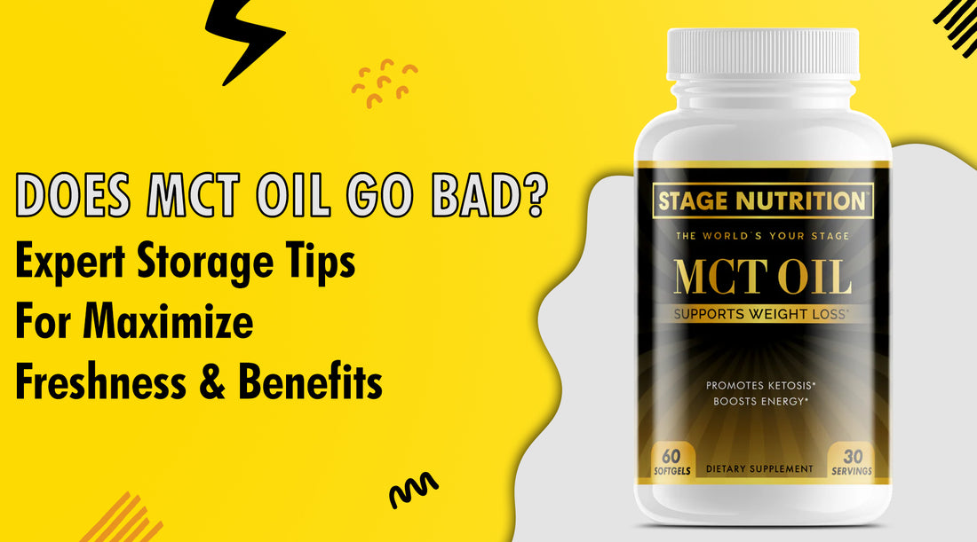 Does MCT Oil Go Bad? Expert Storage Tips for Maximize Freshness & Benefits